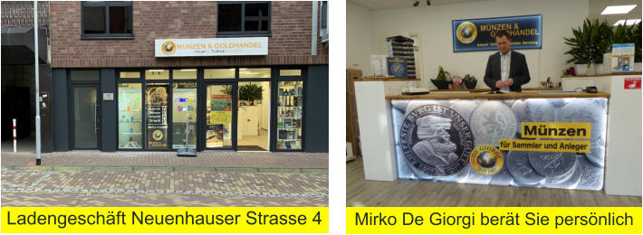 Ladengeschäft Neuenhauser Strasse 4 Mirko De Giorgi berät Sie persönlich